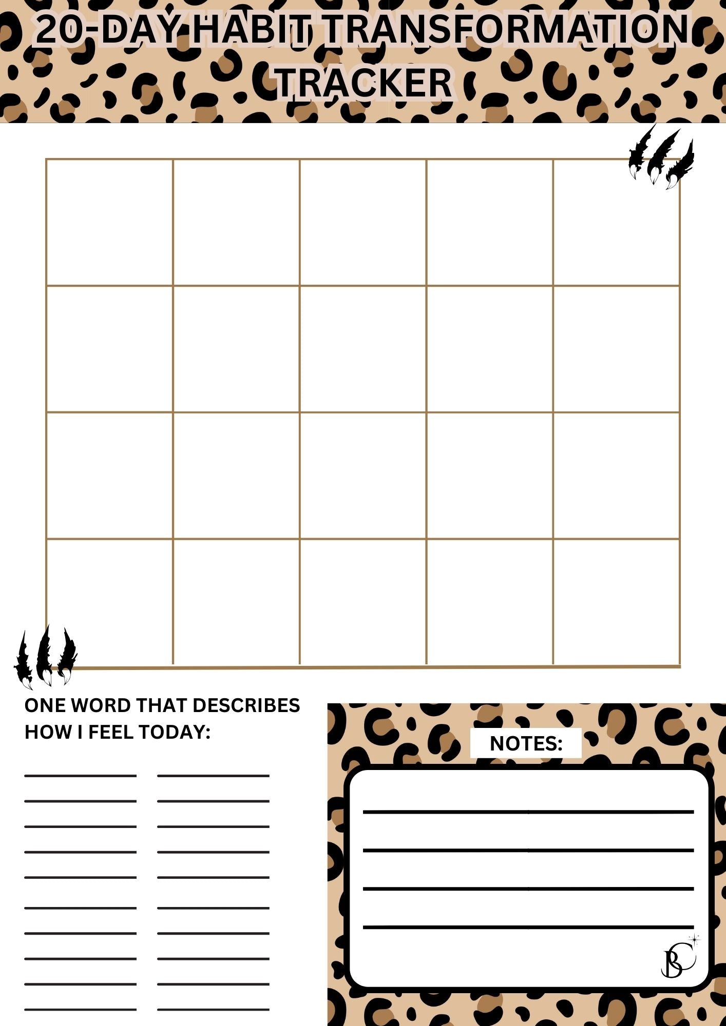  20-day habit transformation tracker with a grid for daily tracking, a section for notes, and a space to describe daily feelings. Leopard print design with Bright Corner branding.